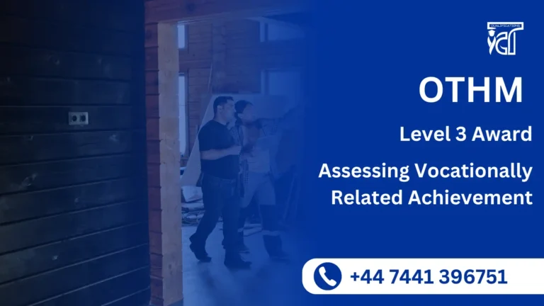 OTHM Level 3 Award in Assessing Vocationally Related Achievement