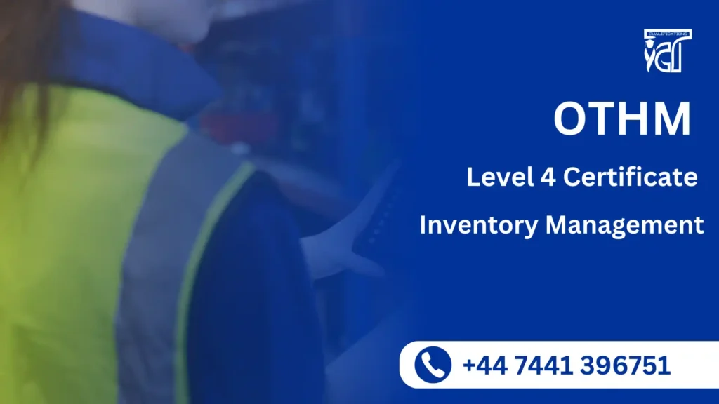 OTHM Level 4 Certificate in Inventory Management
