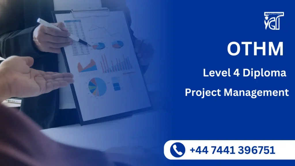 OTHM Level 4 Diploma in Project Management