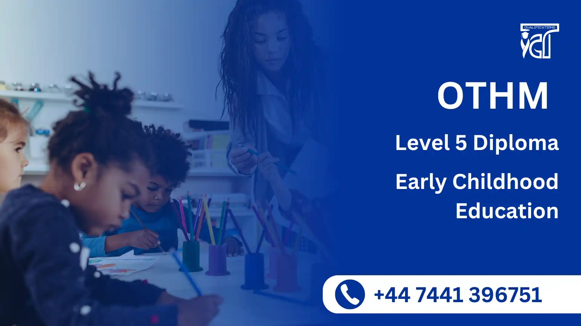 OTHM Level 5 Diploma in Early Childhood Education