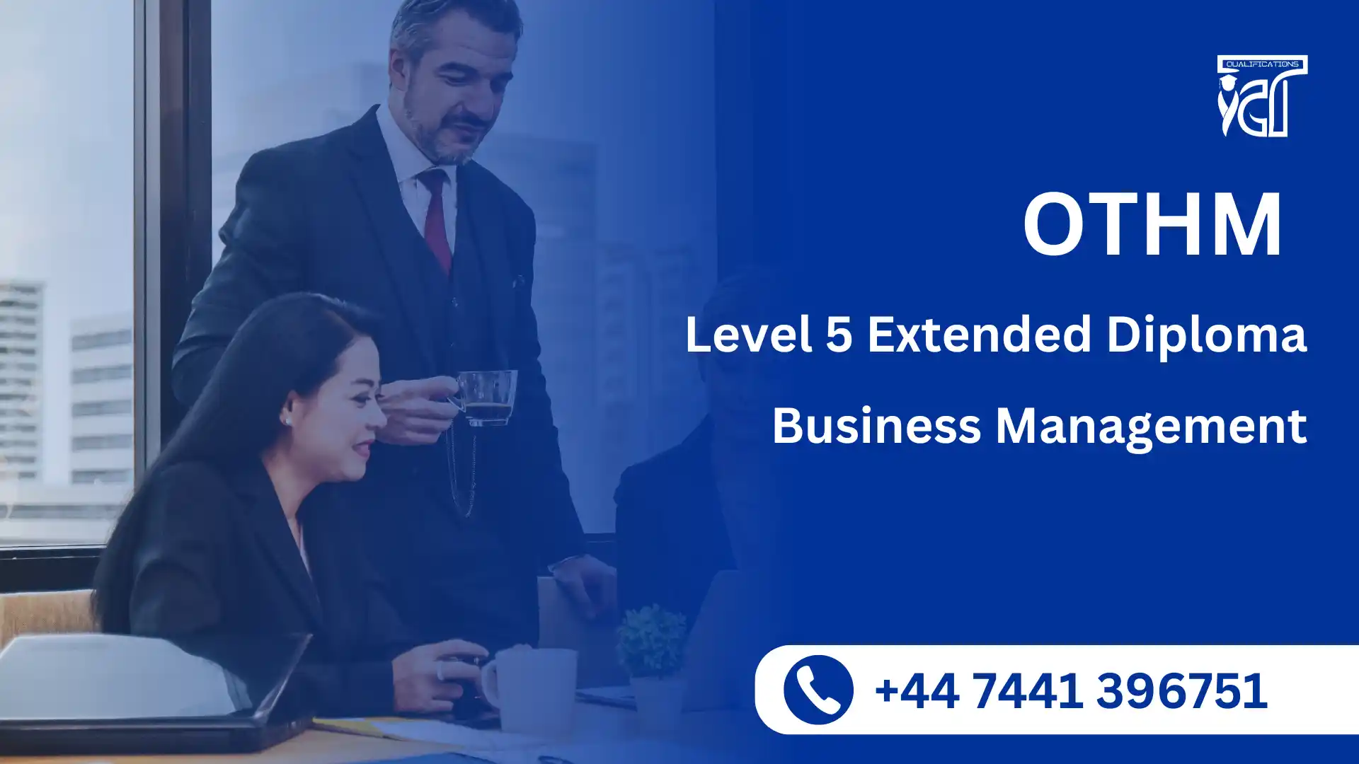 OTHM Level 5 Extended Diploma in Business Management