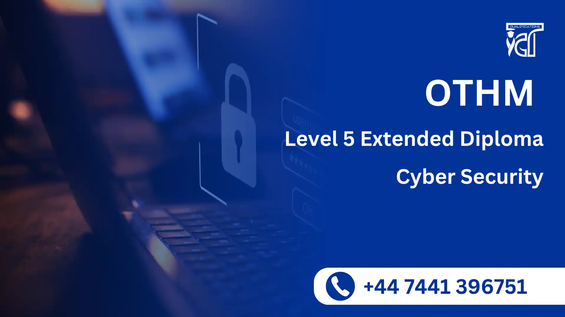OTHM Level 5 Extended Diploma in Cyber Security