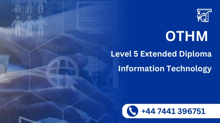 OTHM Level 5 Extended Diploma in Information Technology