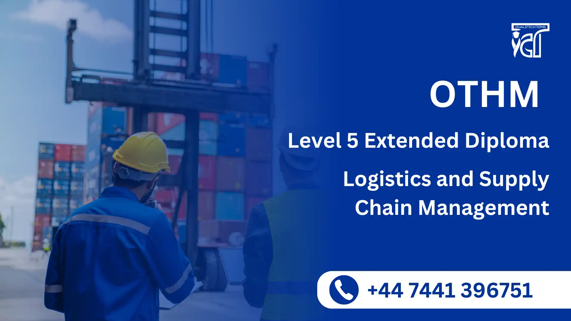 OTHM Level 5 Extended Diploma in Logistics and Supply Chain Management