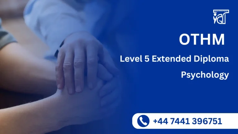 OTHM Level 5 Extended Diploma in Psychology