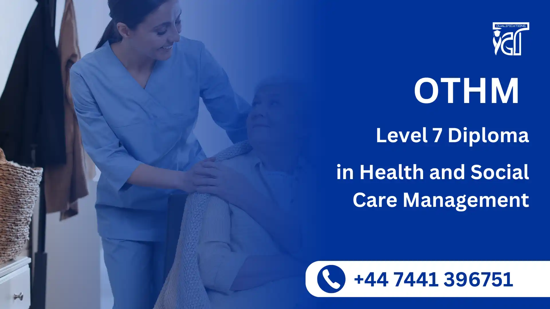 OTHM Level 7 Diploma in Health and Social Care Management