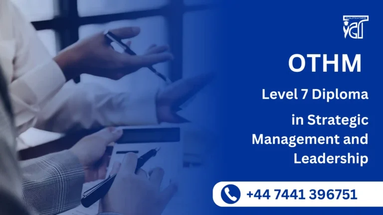 OTHM Level 7 Diploma in Strategic Management and Leadership