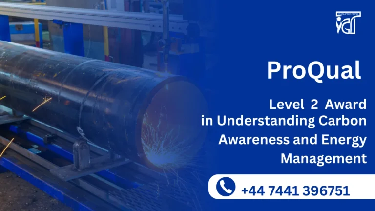 ProQual Level 2 Award in Understanding Carbon Awareness and Energy Management