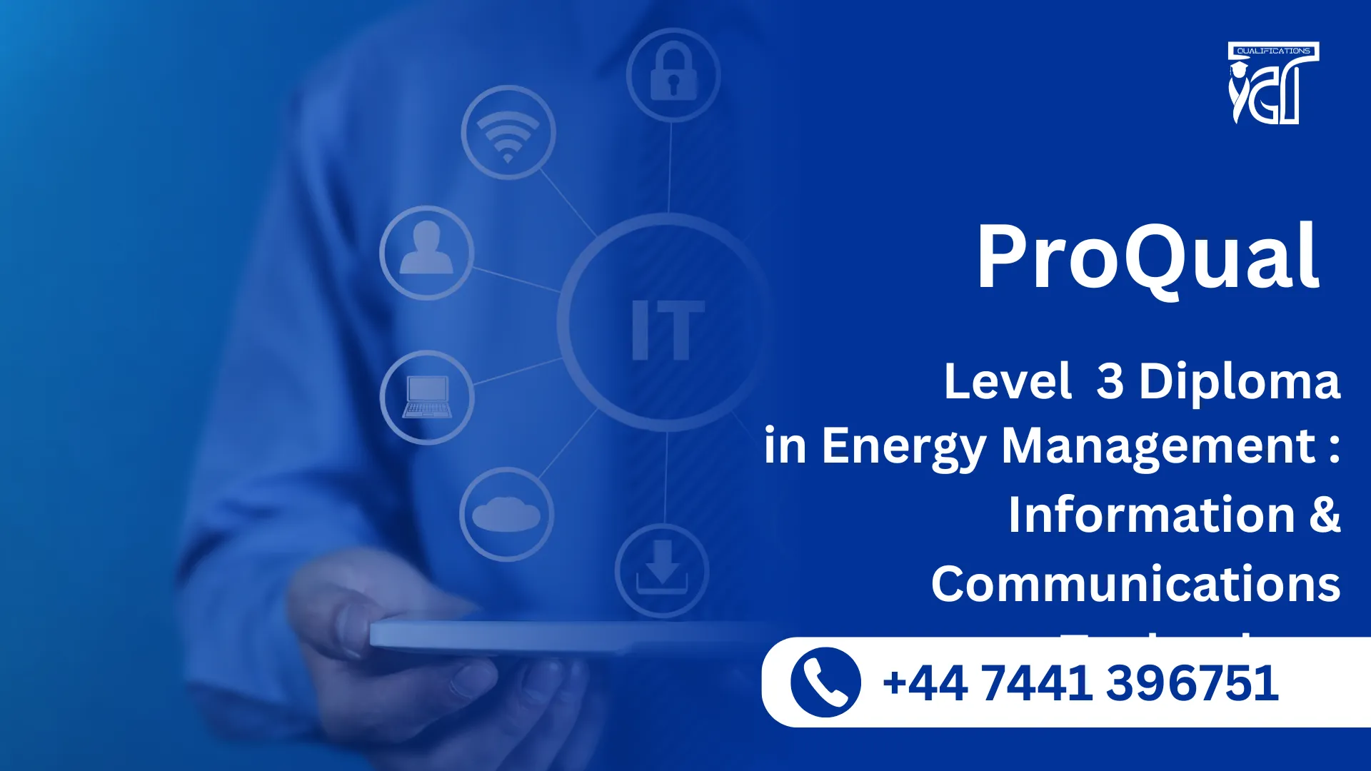 ProQual Level 3 Award in Energy Management : Information & Communications Technology