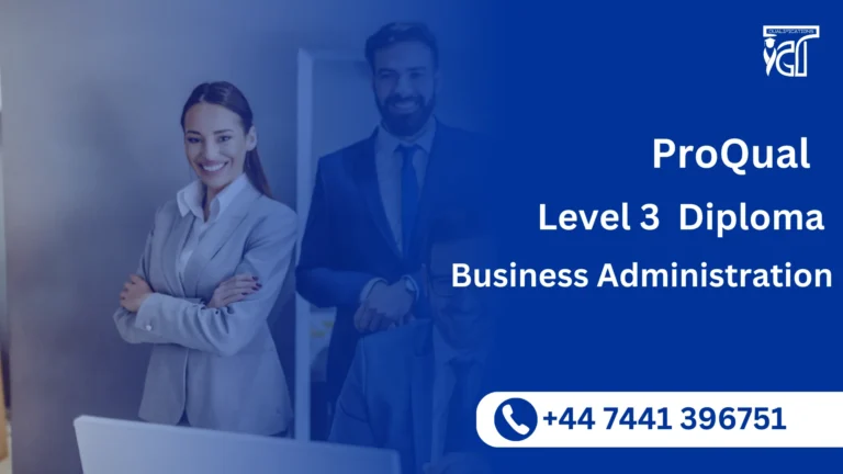 ProQual Level 3 Diploma in Business Administration