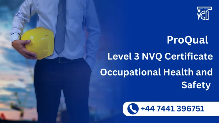 ProQual Level 3 NVQ Certificate in Occupational Health and Safety 