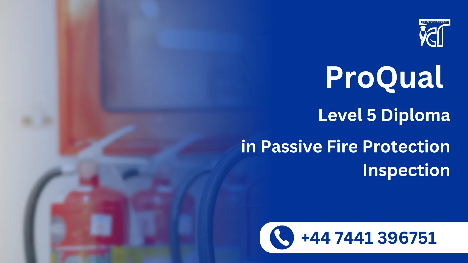 ProQual Level 5 Diploma in Passive Fire Protection Inspection