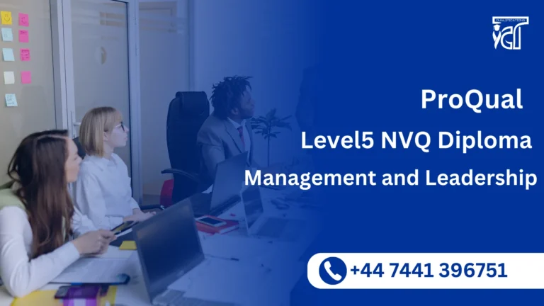 ProQual Level 5 NVQ Diploma in Management and Leadership