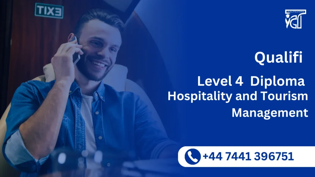 Qualifi Level 4 Diploma in Hospitality and Tourism Management