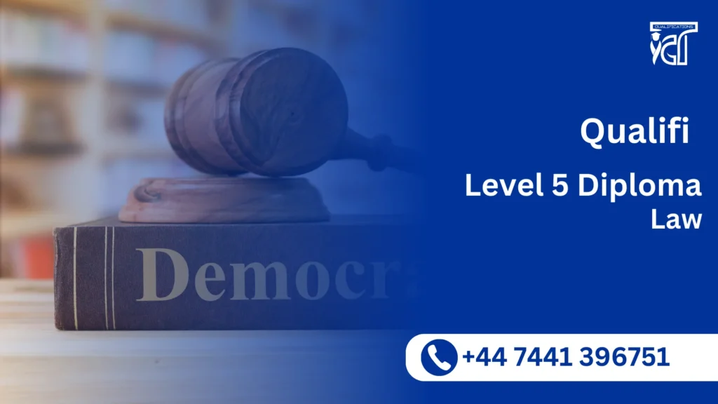 Qualifi Level 5 Diploma in Law