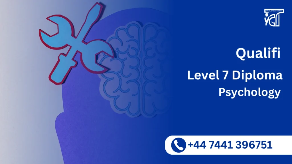 Qualifi Level 7 Diploma in Psychology