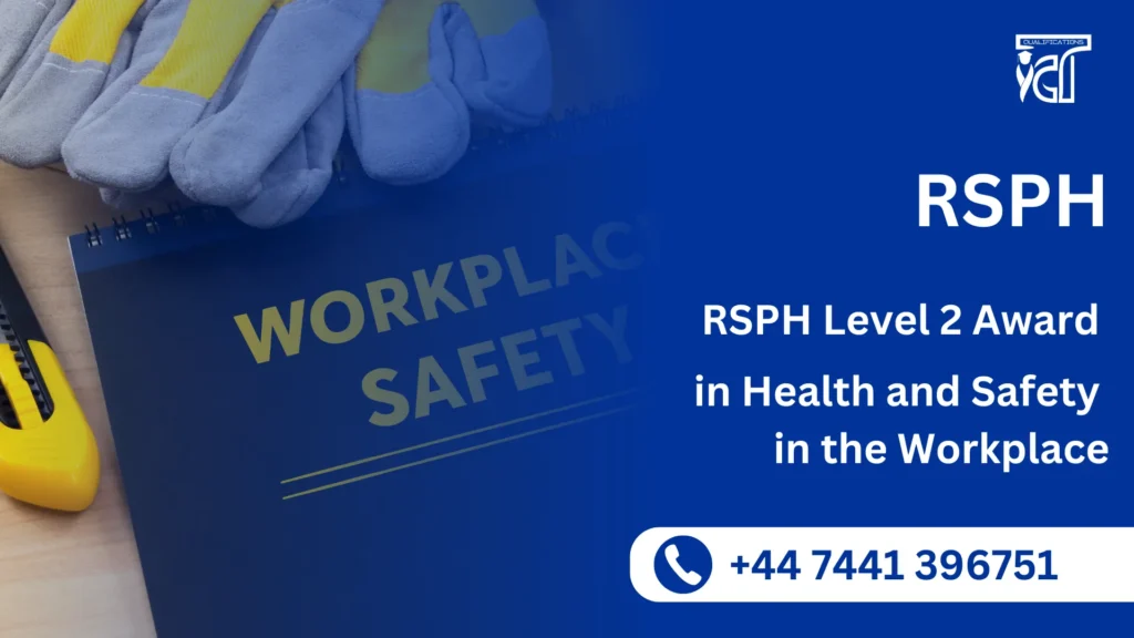RSPH Level 2 Award in Health and Safety in the Workplace
