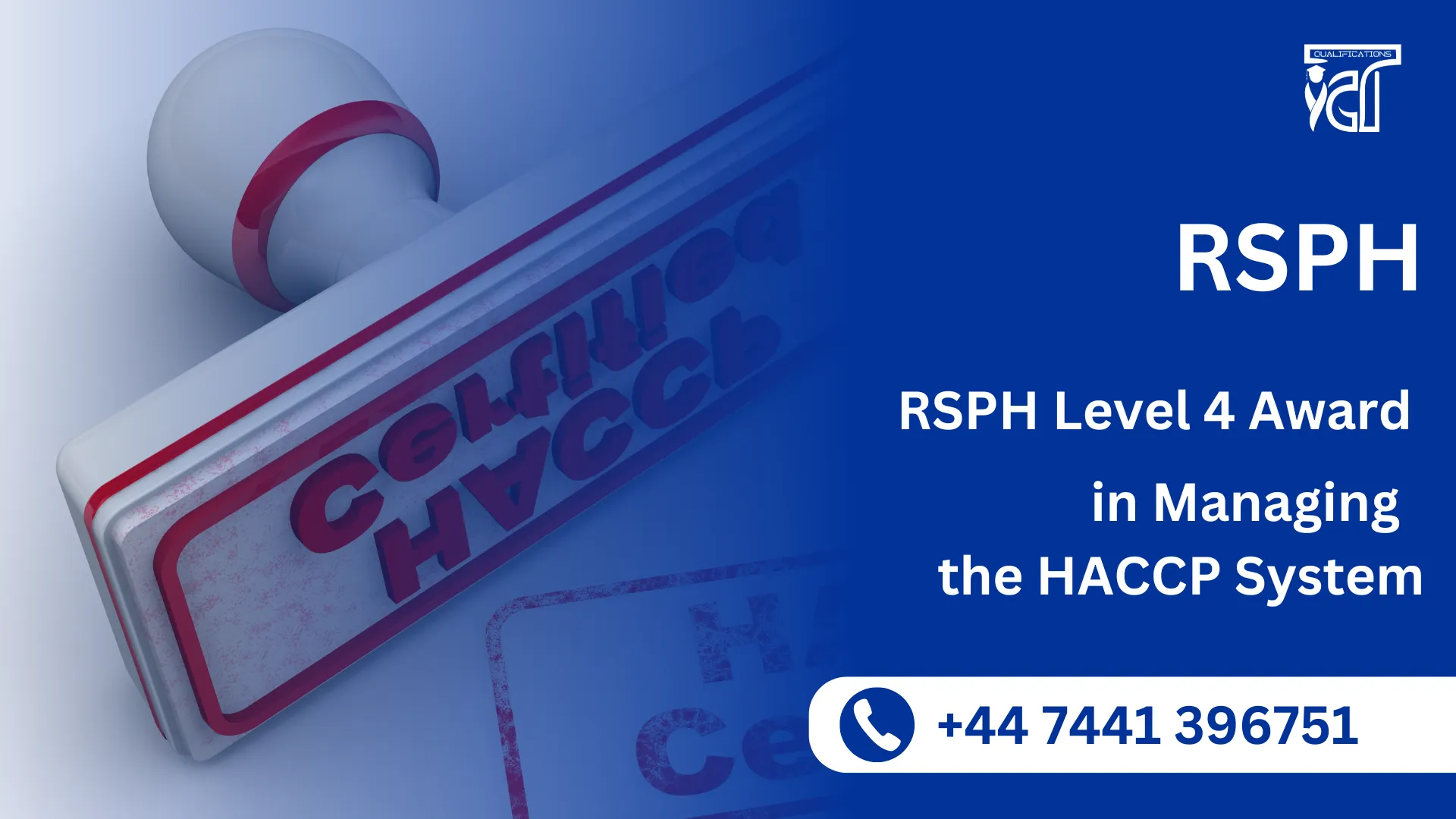  RSPH Level 4 Award in Managing the HACCP System