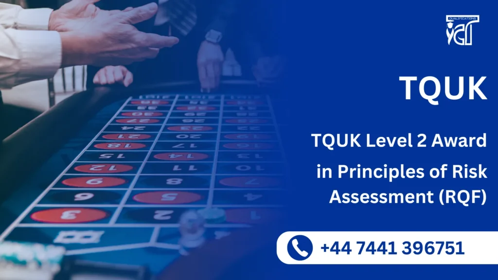 TQUK Level 2 Award in Principles of Risk Assessment (RQF)