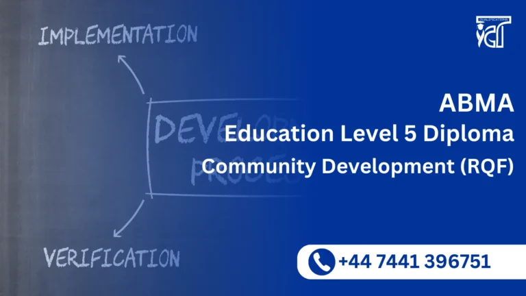 ABMA Education Level 5 Diploma in Community Development (RQF)