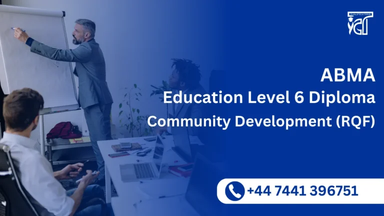 ABMA Education Level 6 Diploma in Community Development (RQF)