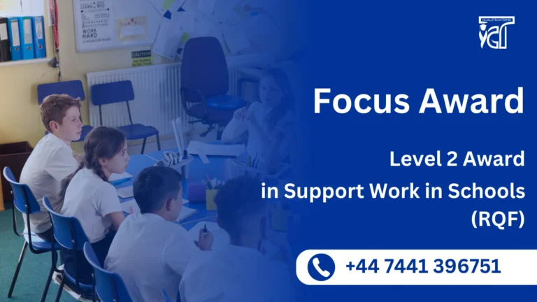 Focus Awards Level 2 Award in Support Work in Schools (RQF)
