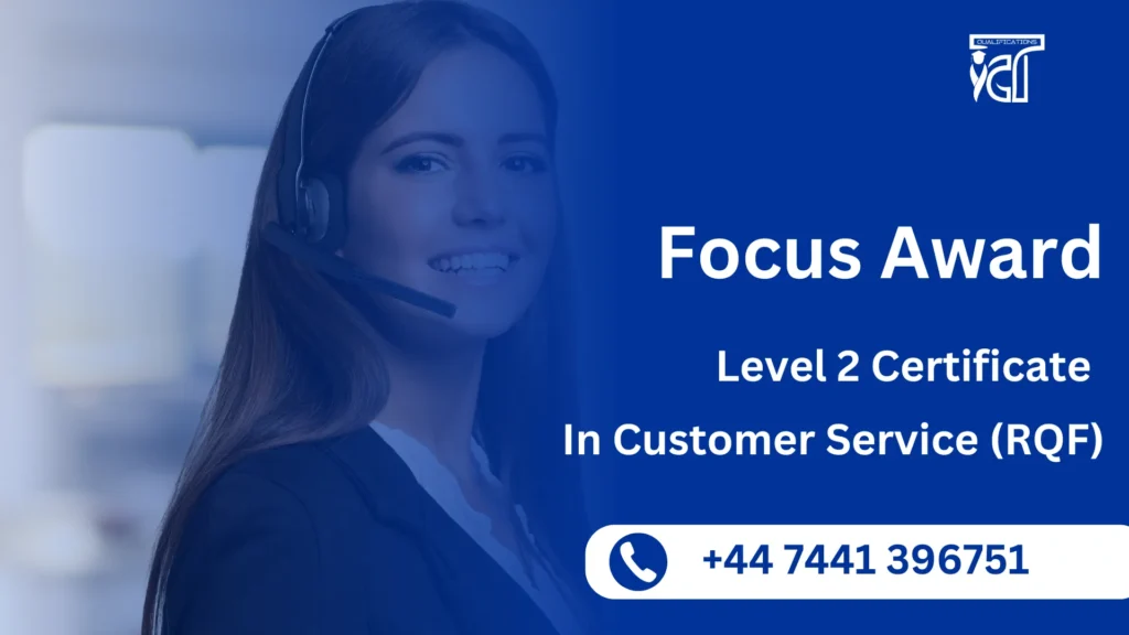 Focus Awards Level 2 Certificate In Customer Service (RQF)