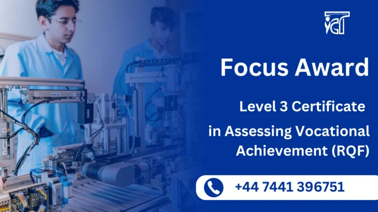 Focus Awards Level 3 Certificate in Assessing Vocational Achievement (RQF)