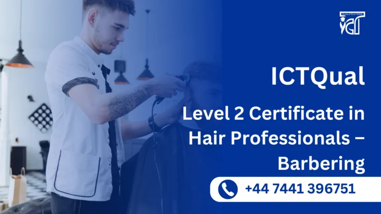 ICTQual Level 2 Certificate for Hair Professionals – Barbering