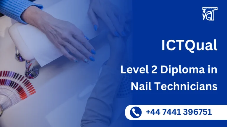 ICTQual Level 2 Diploma for Nail Technicians