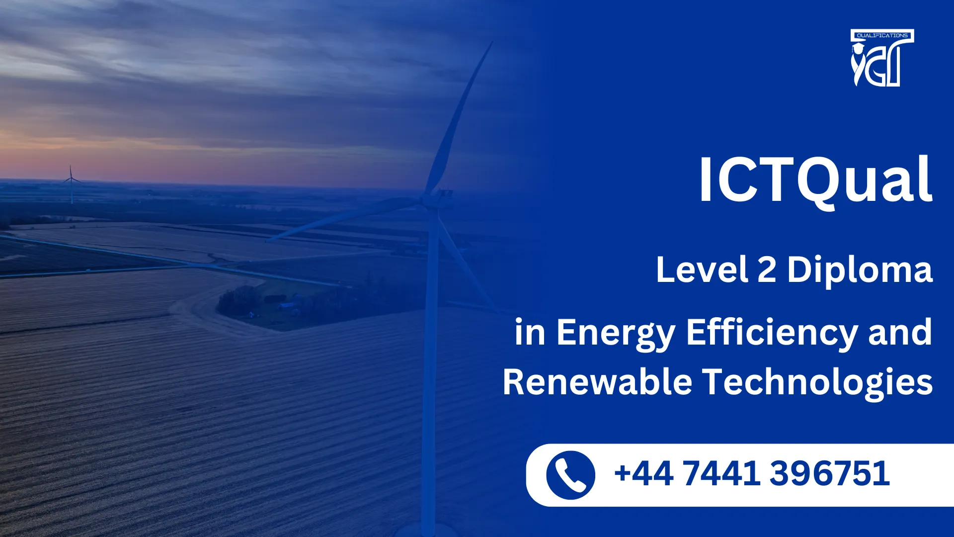 ICTQual Level 2 Diploma in Energy Efficiency and Renewable Technologies