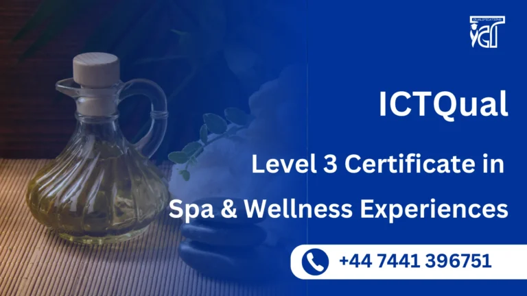 ICTQual Level 3 Certificate in Spa and Wellness Experiences