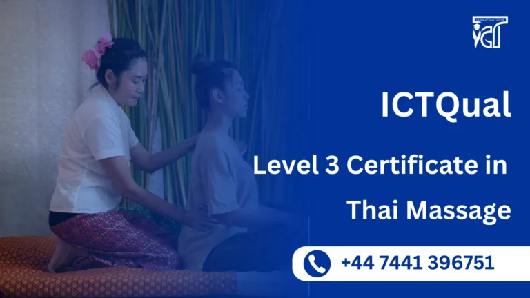 ICTQual Level 3 Certificate in Thai Massage