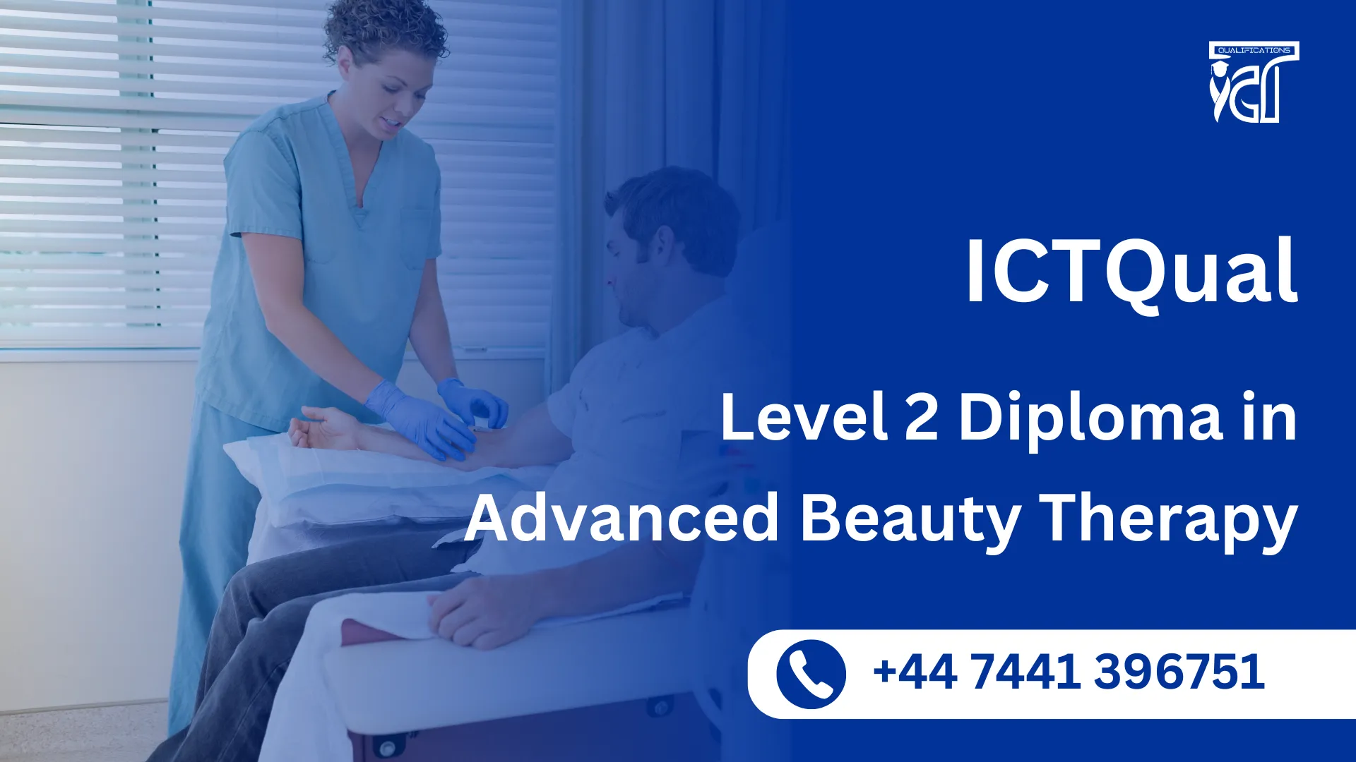 ICTQual Level 3 Diploma in Advanced Beauty Therapy