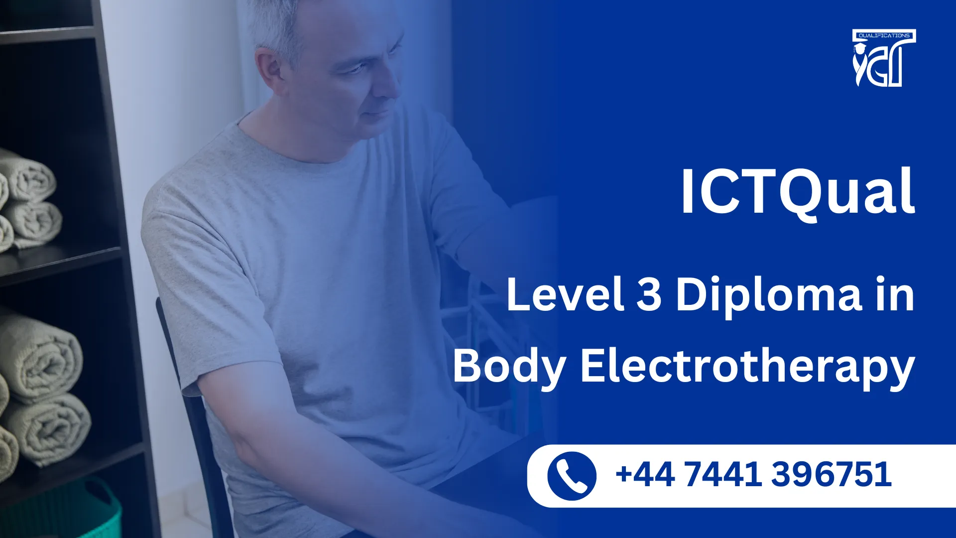 ICTQual Level 3 Diploma in Body Electrotherapy