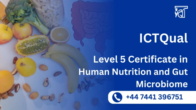 ICTQual Level 5 Certificate in Human Nutrition and Gut Microbiome