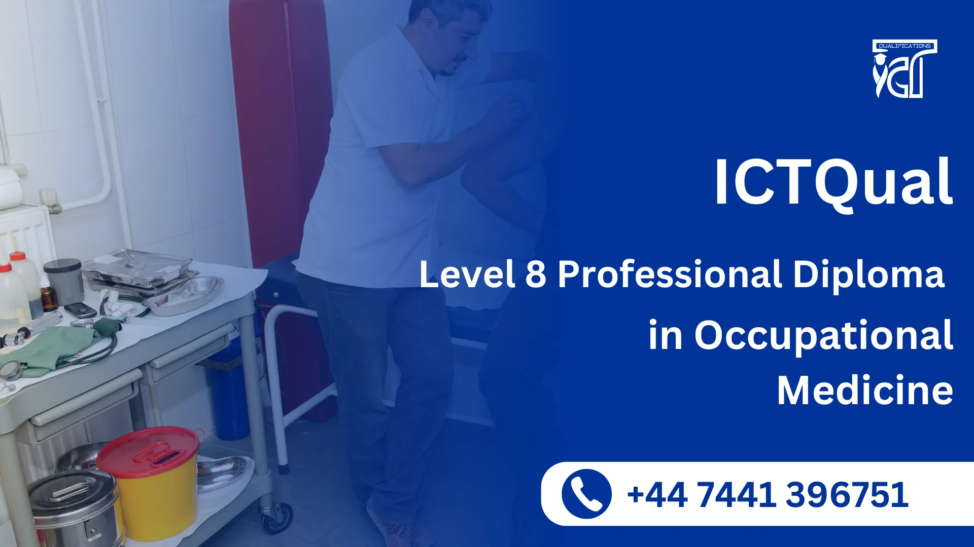 ICTQual Level 8 Professional Diploma in Occupational Medicine