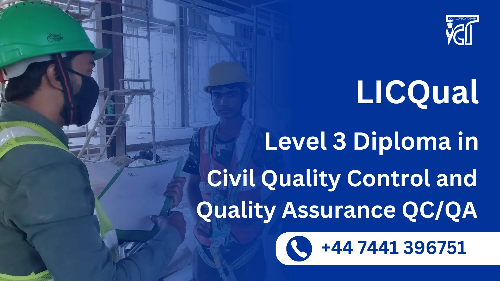 LICQual Level 3 Diploma in Civil Quality Control and Quality Assurance QC/QA