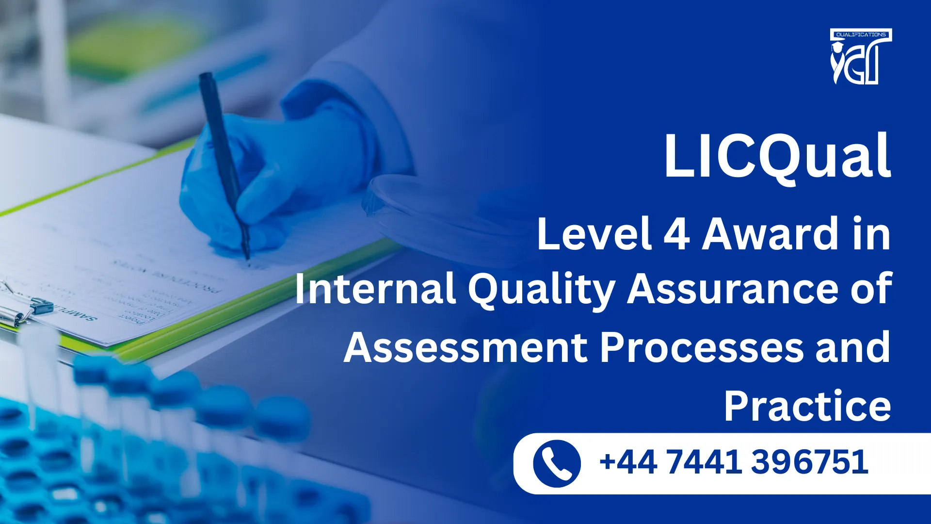 LICQual Level 4 Award in Internal Quality Assurance of Assessment Processes and Practice
