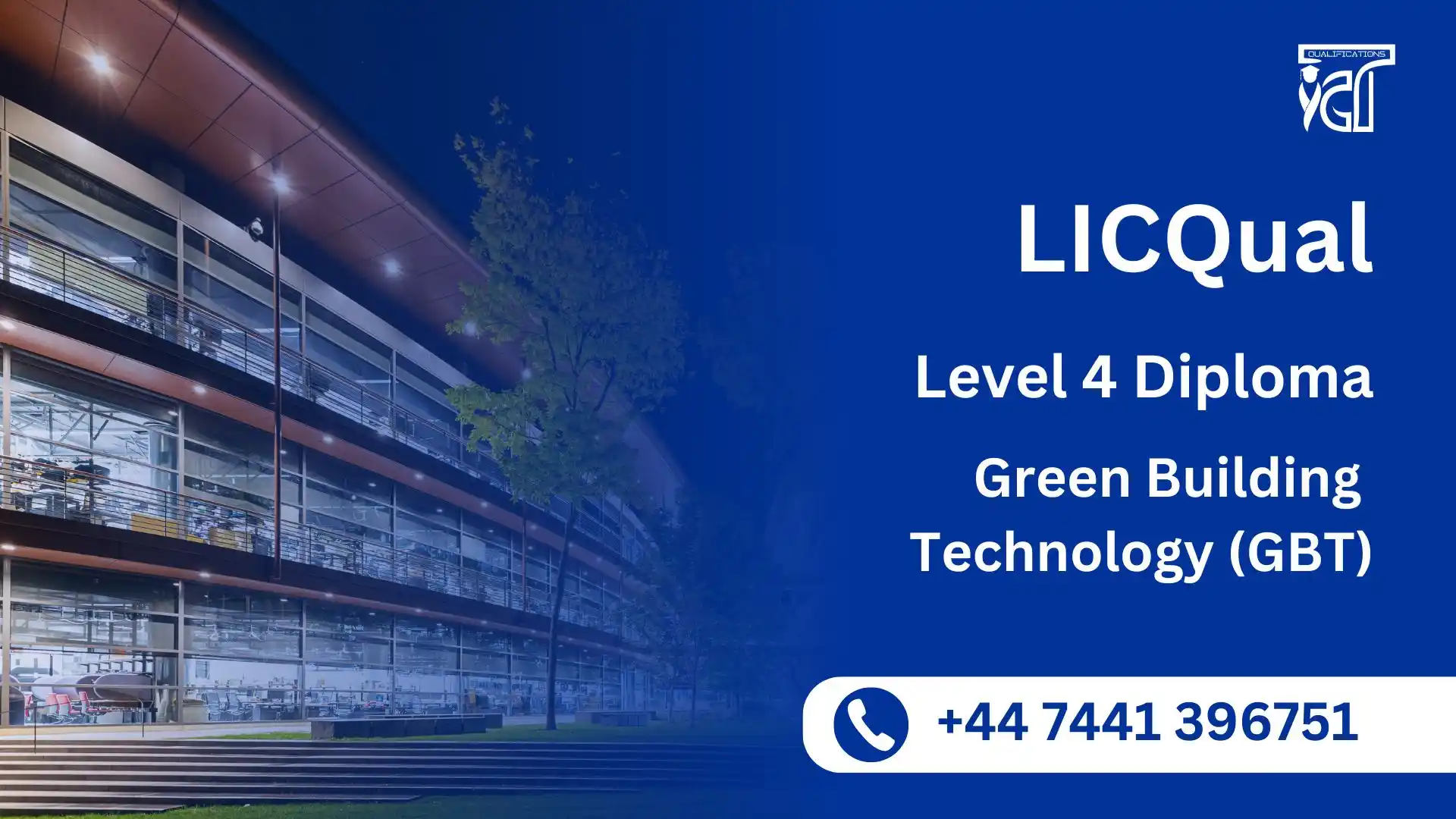 LICQual Level 4 Diploma in Green Building Technology (GBT)
