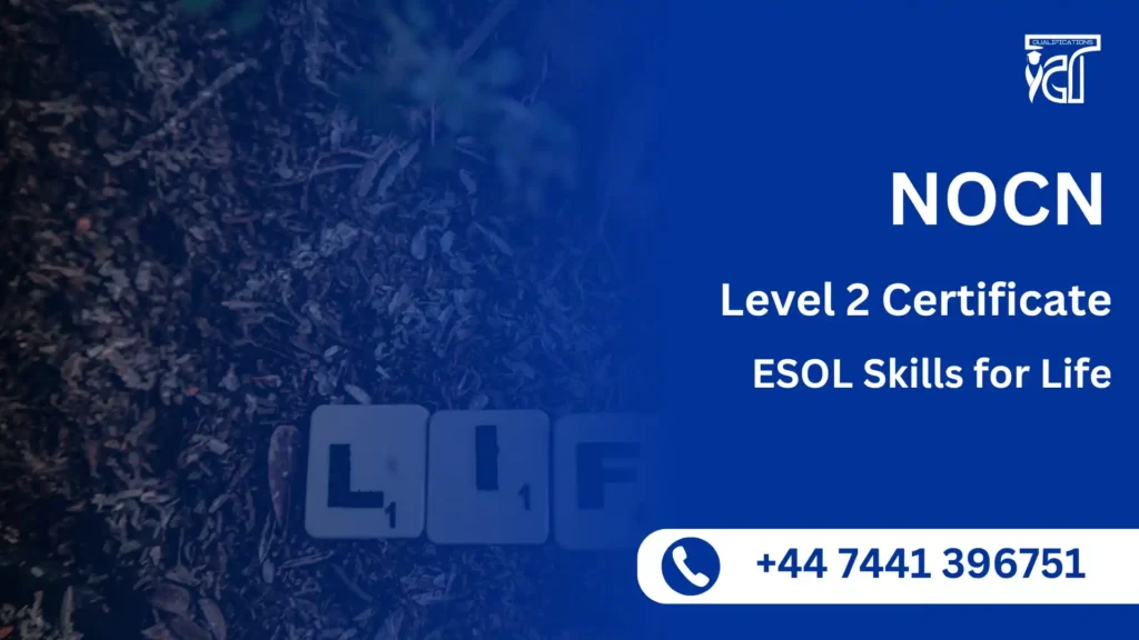 NOCN Level 2 Certificate in ESOL Skills for Life