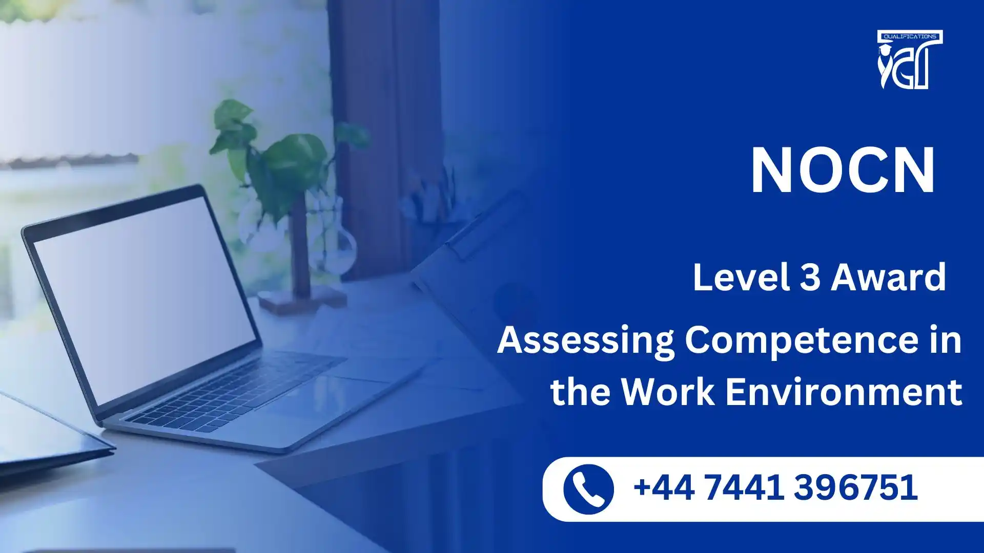 NOCN Level 3 Award in Assessing Competence in the Work Environment