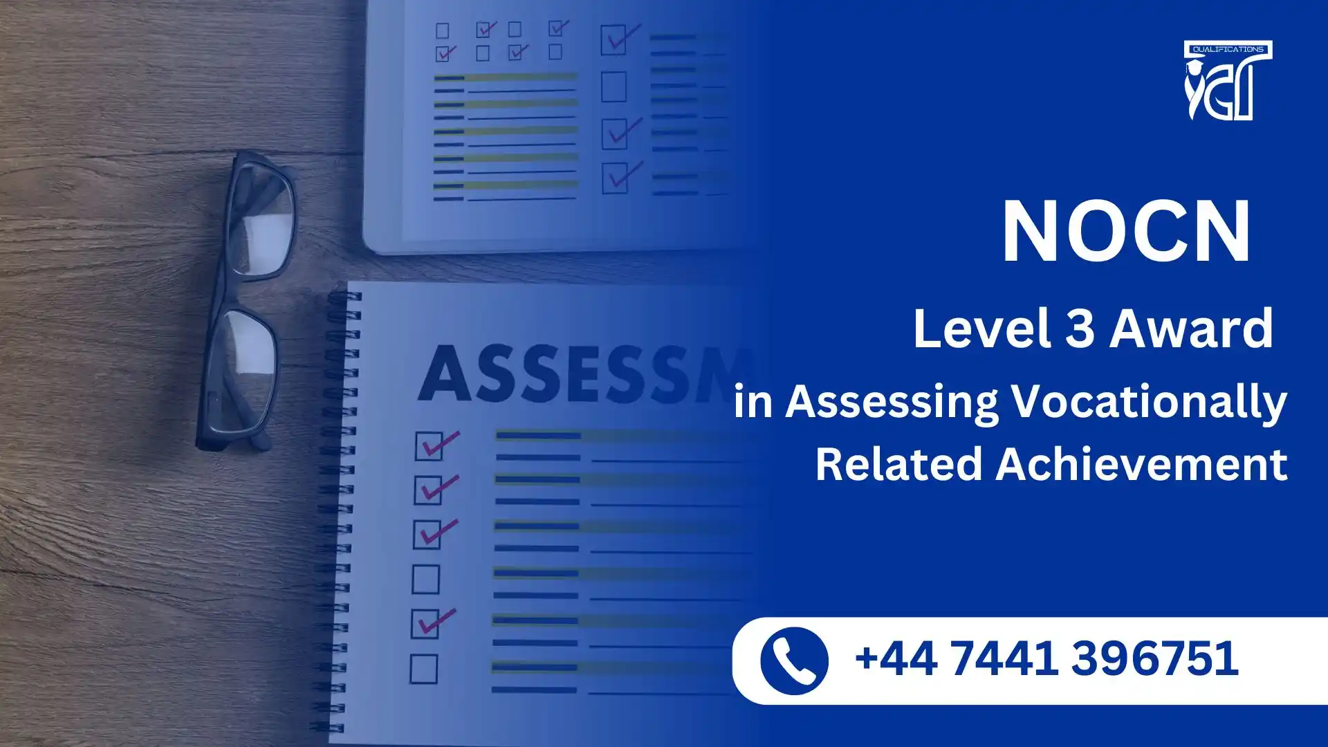 NOCN Level 3 Award in Assessing Vocationally Related Achievement