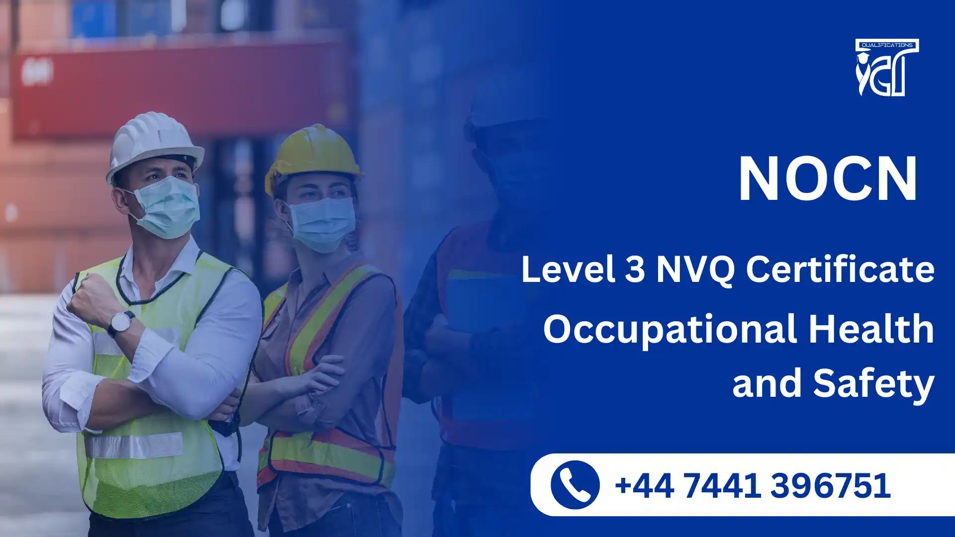 NOCN Level 3 NVQ Certificate in Occupational Health and Safety