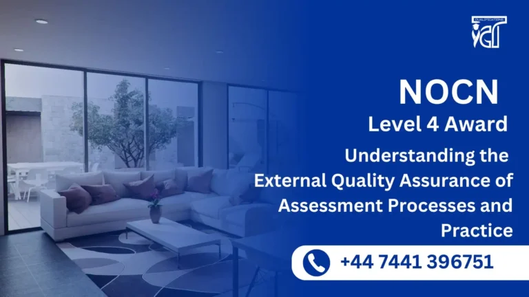 NOCN Level 4 Award in Understanding the External Quality Assurance of Assessment Processes and Practice