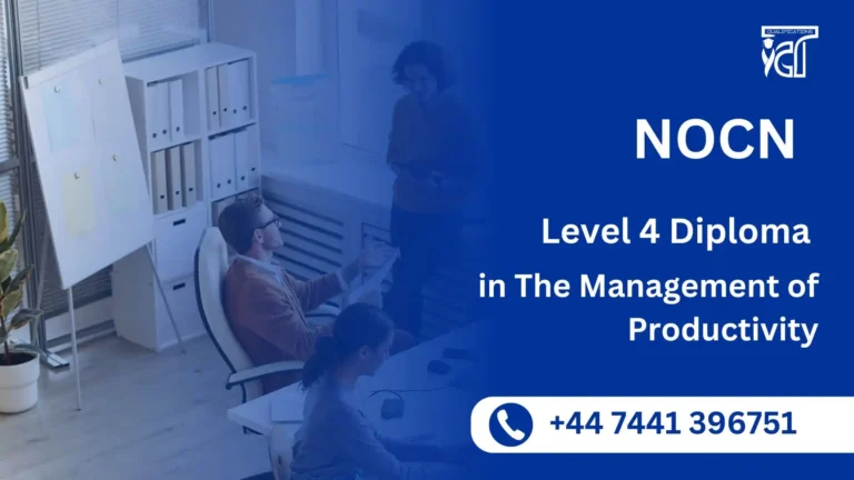 NOCN Level 4 Diploma in The Management of Productivity