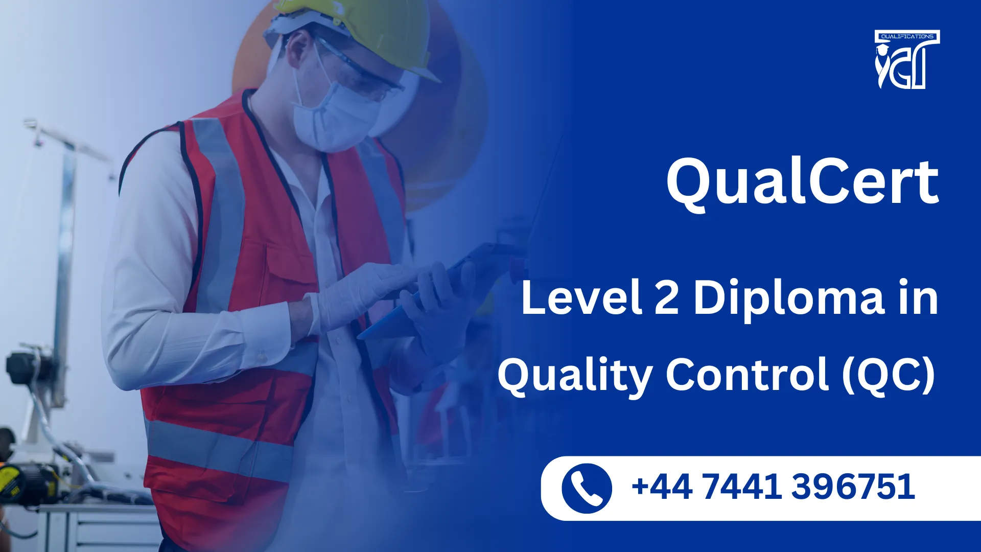 QualCert Level 2 Diploma in Quality Control (QC)
