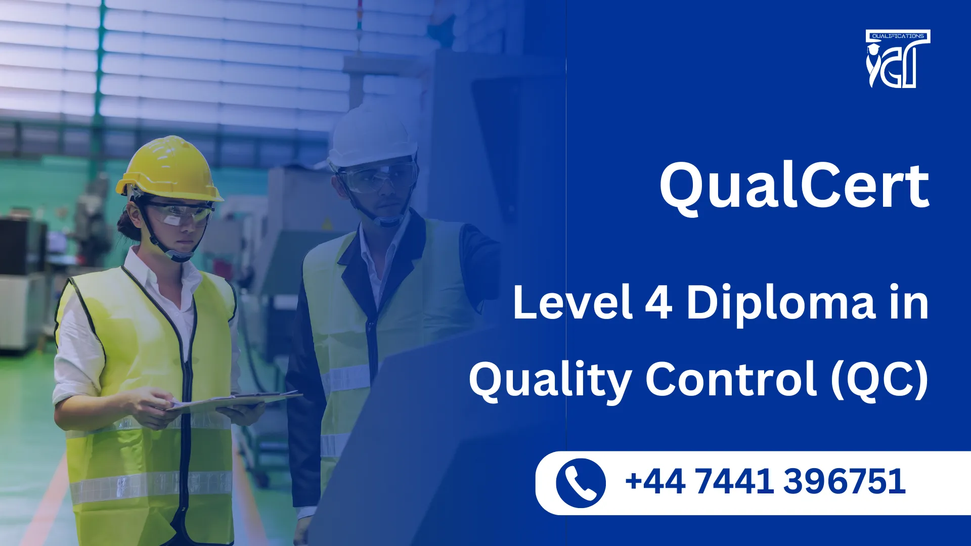 QualCert Level 4 Diploma in Quality Control (QC)