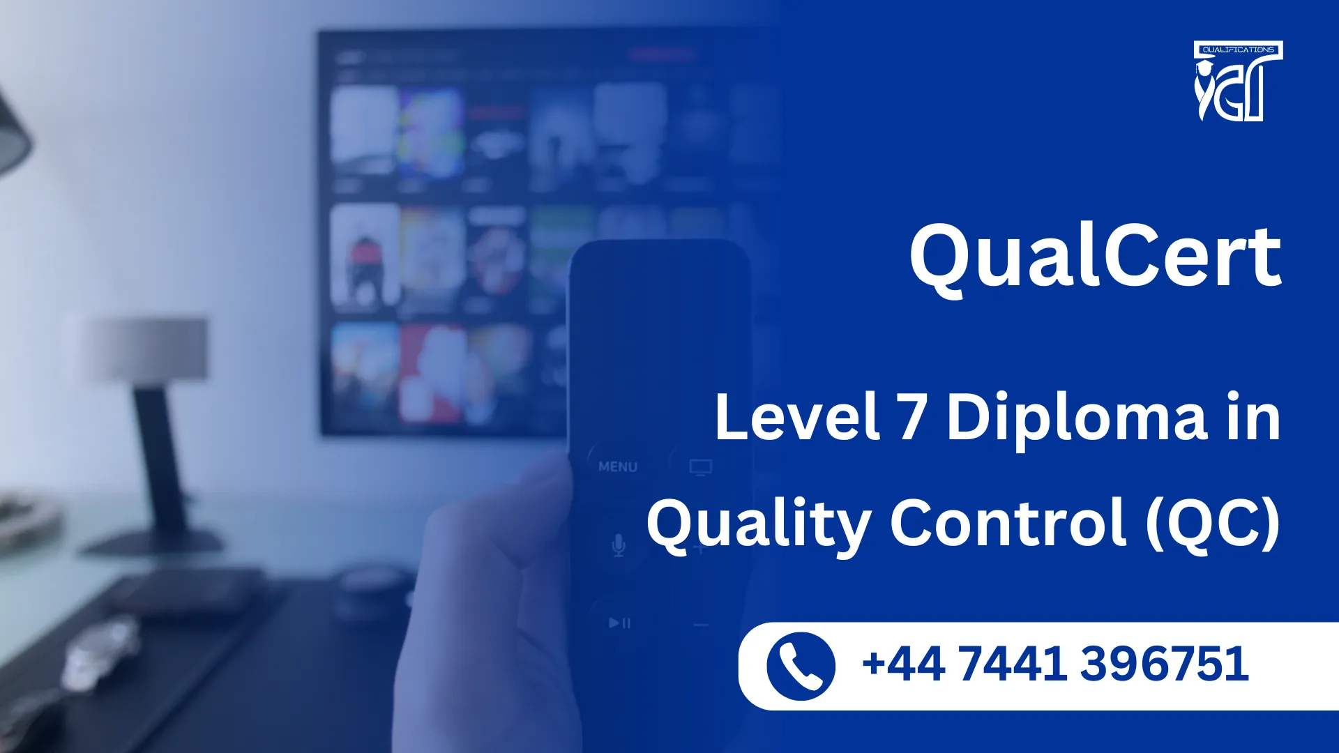 QualCert Level 7 Diploma in Quality Control (QC)