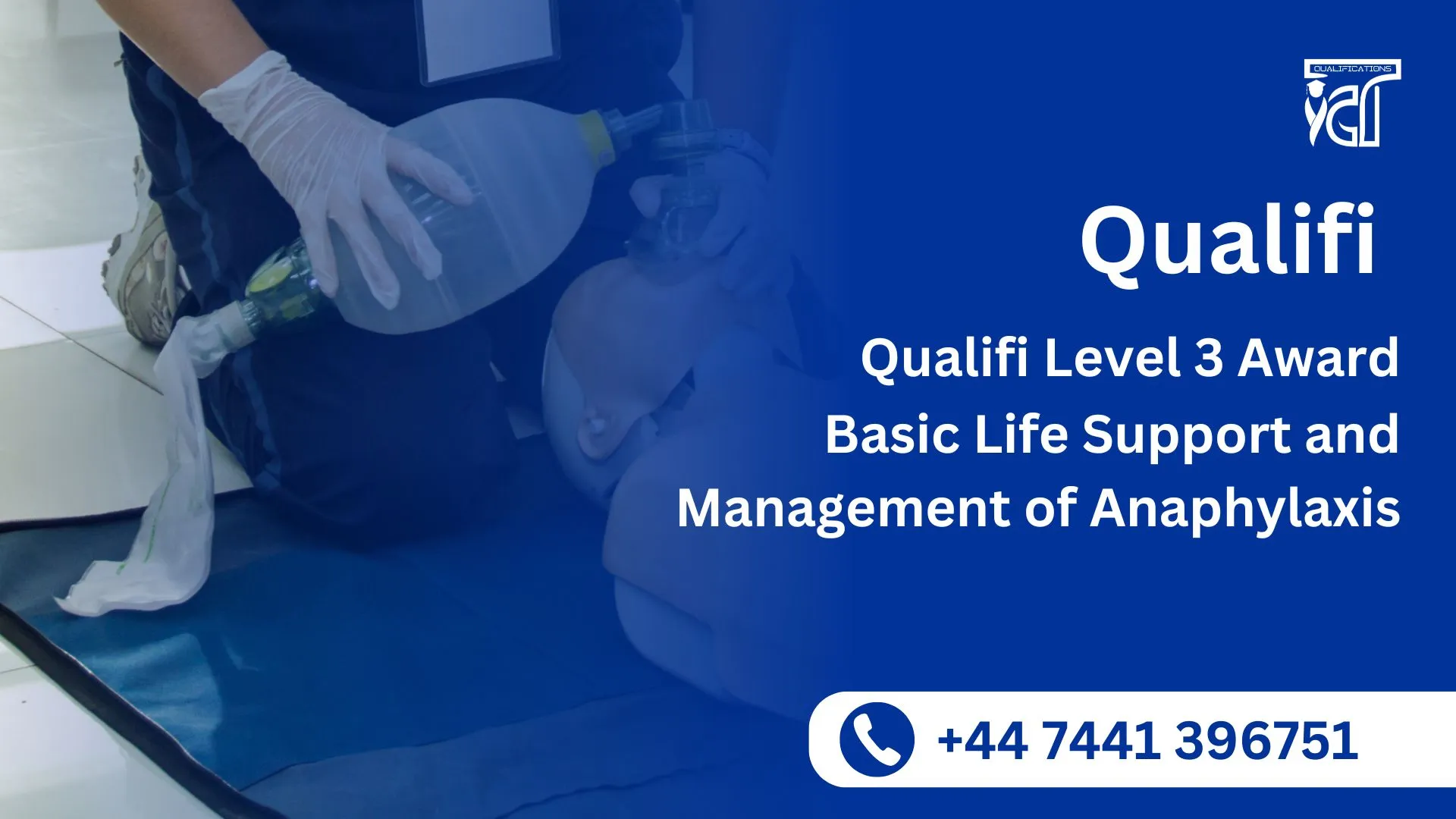Qualifi Level 3 Award in Basic Life Support and Management of Anaphylaxis